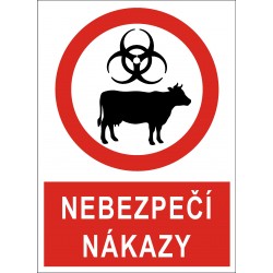 Cedule NEBEZPEČÍ NÁKAZY 3