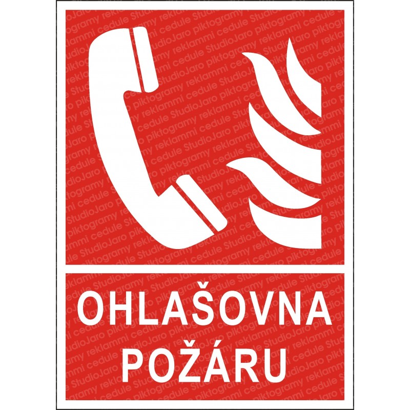 Cedule OHLAŠOVNA POŽÁRU 1