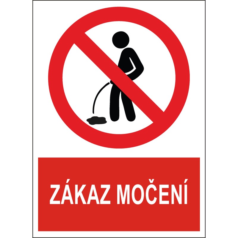 Cedule ZÁKAZ MOČENÍ 2